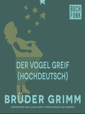 cover image of Der Vogel Greif (Hochdeutsch)